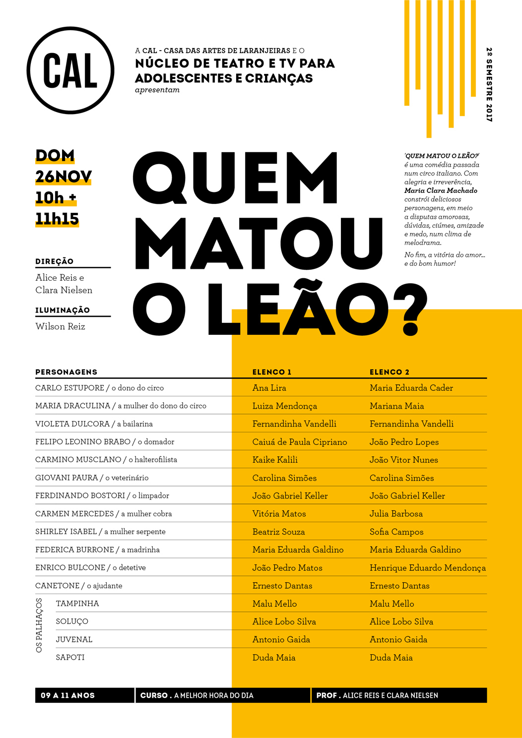 QUEM MATOU O LEÃO?